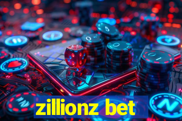 zillionz bet